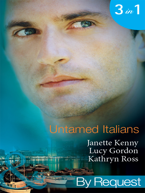 Title details for Untamed Italians by Janette Kenny - Wait list